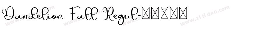 Dandelion Fall Regul字体转换